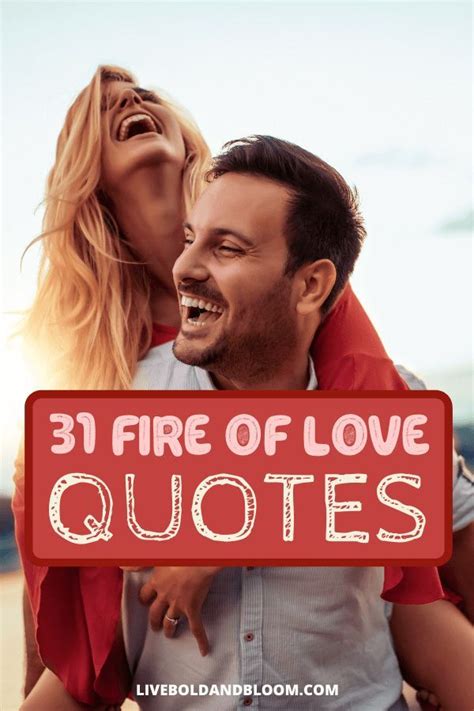 Fire Of Love Quotes To Light Your Flame Romantic Messages For Boyfriend Love Messages For