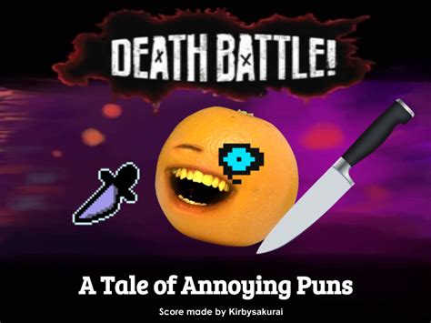 Sans Vs Annoying Orange Death Battle Fanon Wiki Fandom