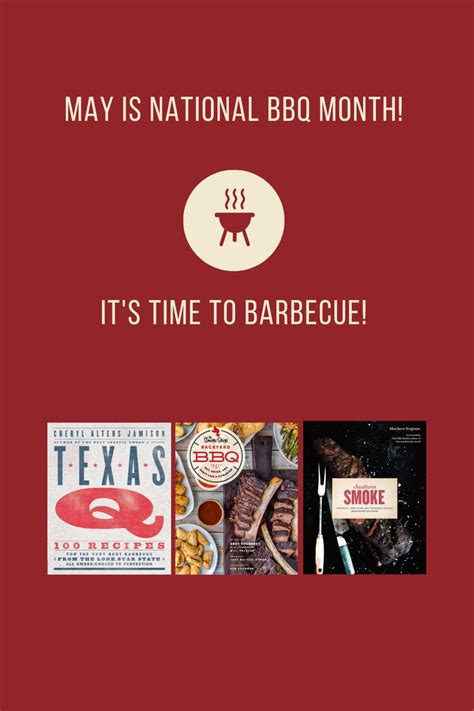 May Is National Bbq Month