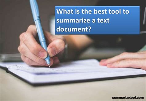 What Is The Best Tool To Summarize A Text Document