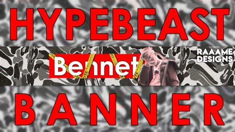 Hypebeast Banner Speedart Raaame Designs Youtube