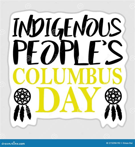 Happy Indigenous Peoples Day Columbus Stock Vector Illustration Of