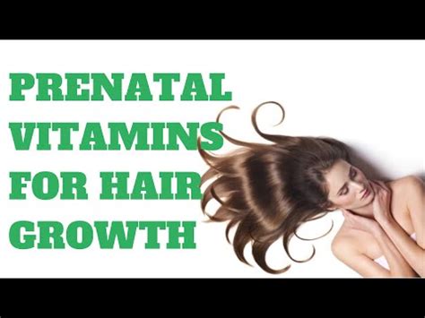Pregnant women will also experience an increased hair loss after delivery. Prenatal Vitamins For Hair Growth