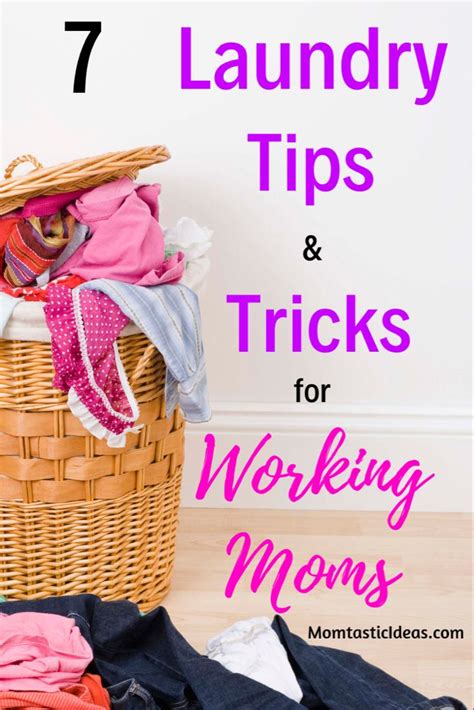 Laundry Tips And Tricks For Working Moms Laundry Hacks Working