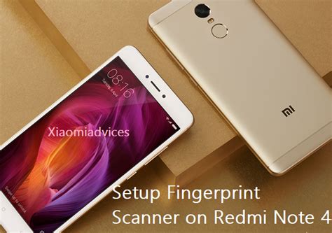 How To Setup Fingerprint Scanner On Redmi Note 4 Xiaomi Advices