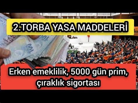 2 TORBA YASA MADDELERİ 2 torba yasada neler var YouTube