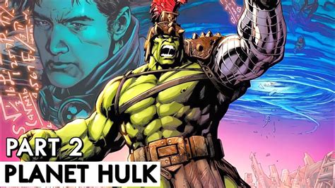 Planet Hulk Comic Explanation Part 2 In Hindi Bnn Review Youtube