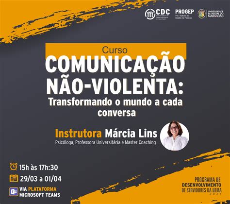 UEMA Comunicação não violenta será tema de curso oferecido pela PROGEP