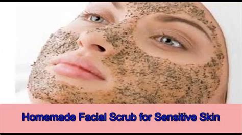 Homemade Facial Scrub For Sensitive Skin Green Tea Facial Scrub Youtube