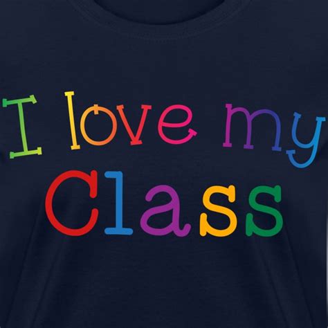 Kreative In Kinders T Shirts I Love My Class Womens T Shirt