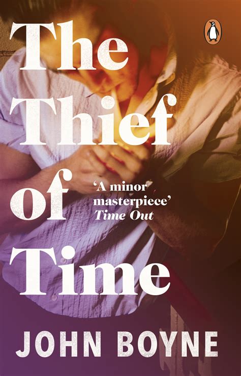 The Thief Of Time By John Boyne Penguin Books Australia