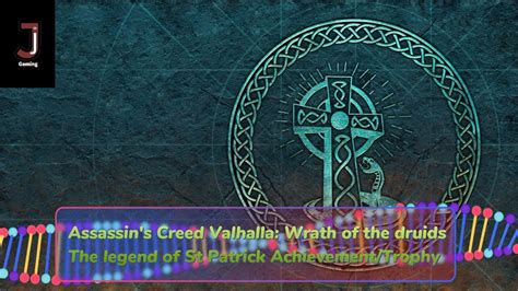 Assassins Creed Valhalla Wrath Of The Druids The Legend Of St Patrick