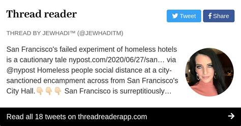 Thread By Jewhaditm San Franciscos Failed Experiment Of Homeless