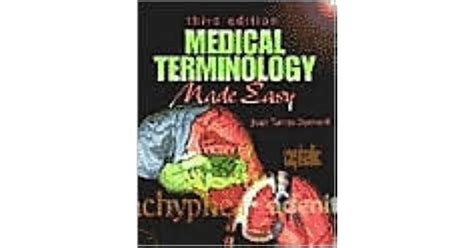 Medical Terminology Made Easy By Jean Tannis Dennerll