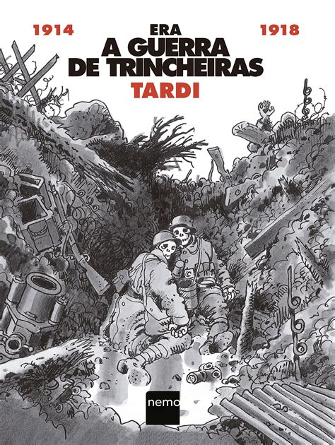 Era A Guerra De Trincheiras 1914 1918 PDF Tardi