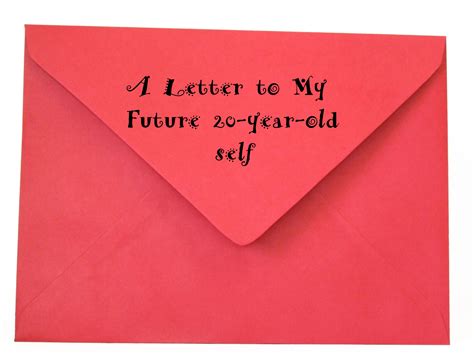 A Letter To My 20 Year Old Self Somewhat Reserved