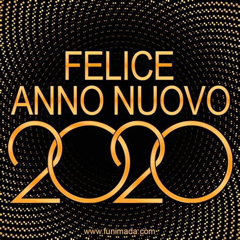 This is the stable version, checked on 9 april 2020. FELICE ANNO NUOVO 2020 GIF HD - Happy New Year GIF in ...