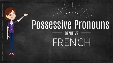 French Possessive Pronouns Youtube