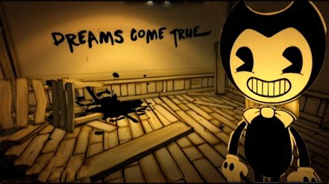 Dreams Do Come True Bendy And The Ink Machine Episode One Youtube