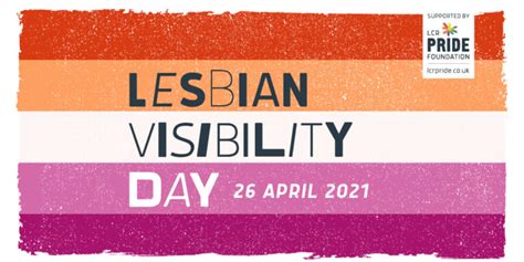 Lesbian Visibility Week 2021 Lcr Pride
