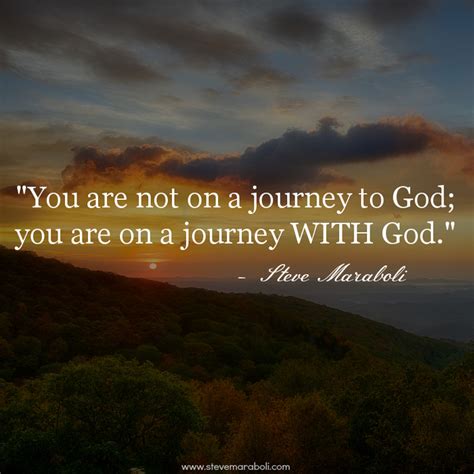 Journey With God Quotes Quotesgram