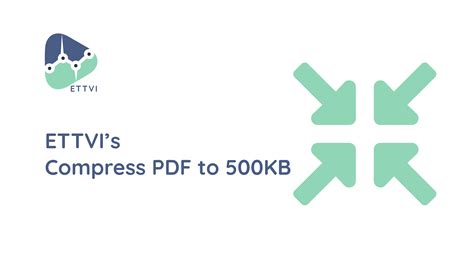 Ettvi Compress Pdf To 500kb Optimize Pdf Size