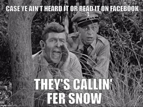 Pin By Amy Murphy On Southern Style Funny Weather Snow Quotes Funny