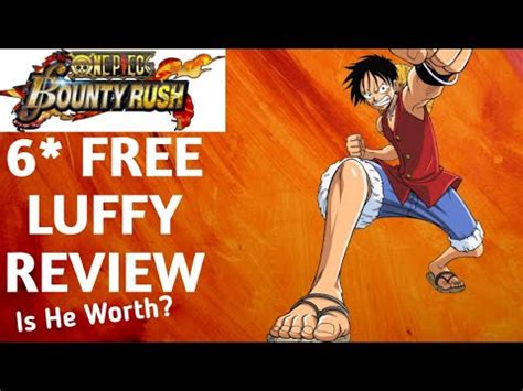 piece bounty rush fp luffy review youtube