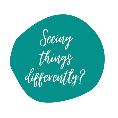 Why Seeing Things Differently Doesnt Mean One Person Is Wrong