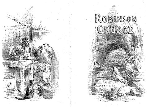 Robinson Crusoes Cave Title Page Vignette Sir John Gilberts Second Illustration For Defoe