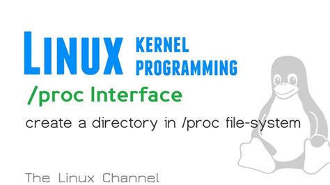Linux Kernel Proc Interface Create A Directory In Proc File System