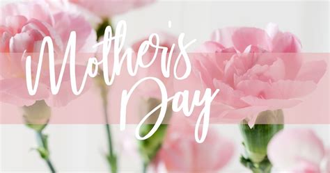 Exploring Mother S Day Celebration To My Mother Calendar Horizon Community Church