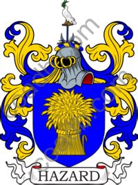 View the hazard surname, family crest and coat of arms. Hazard Family Crest, Coat of Arms and Name History