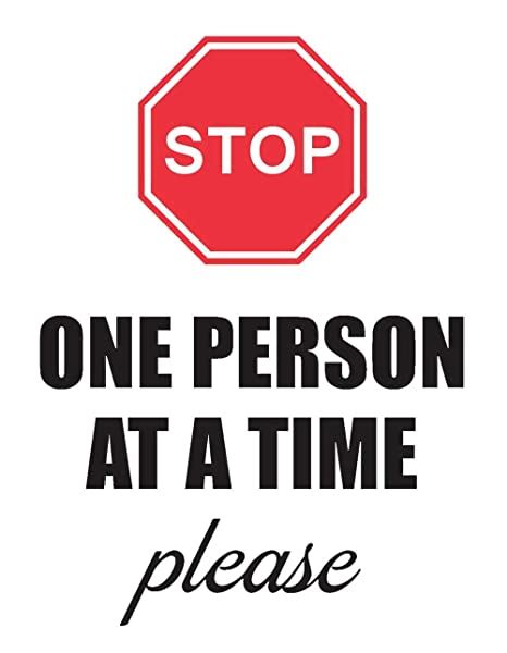 Safety Sign Wall Decal Vinyl Stop One Person At A Time Please