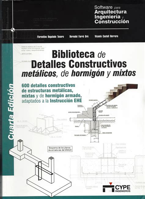 Biblioteca De Detalles Constructivos Metálicos De Hormigón Y Mixtos En