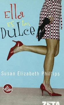 Libro Ella Es Tan Dulce De Susan E Philips Buscalibre