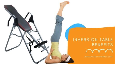 Inversion Table Benefits 21 Reasons To Get One For Your House
