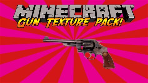 Minecraft Gun Texture Pack Youtube