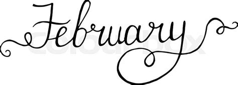 February Hand Lettering Vintage Quote Modern Calligraphy Stock