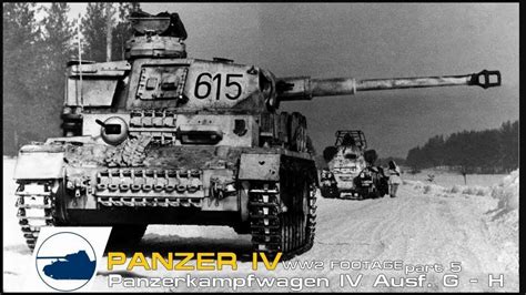 Ww2 Panzer Iv Ausfg H Footage Panzerkampfwagen Iv Pt5 Youtube