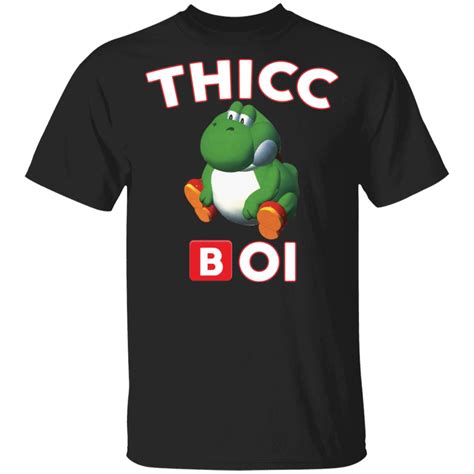 Yoshi Thicc Boi Meme Thicc Shirt Hoodie Ladies Tee