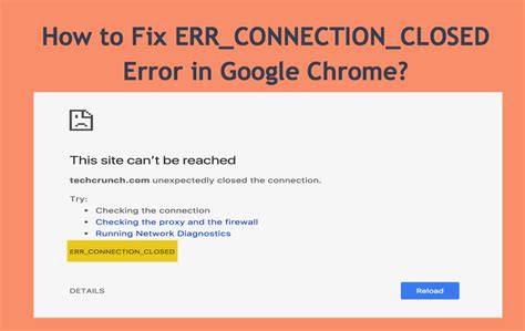 How To Fix Error Connection Closed Error In Google Chrome Webnots Hot