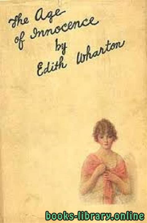 📘 قراءة وتحميل قصة The Age Of Innocence ⏤ Edith Wharton 2022