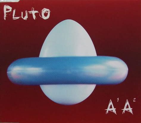 Pluto A1 A2 Lyrics And Tracklist Genius