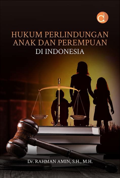 buku hukum perlindungan anak dan perempuan di indonesia