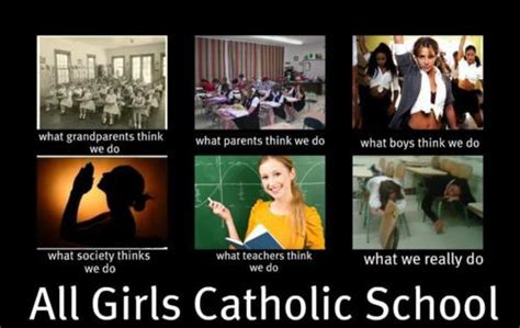 Catholic School Funny Quotes Quotesgram