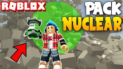 Pack Nuclear Increible Roblox Destruction Simulator Youtube