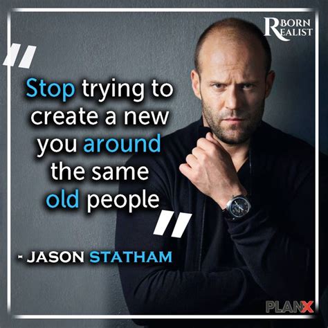 The best of jason statham quotes, as voted by quotefancy readers. Jason Statham | Picture quotes, Inspirational quotes, Motivational words