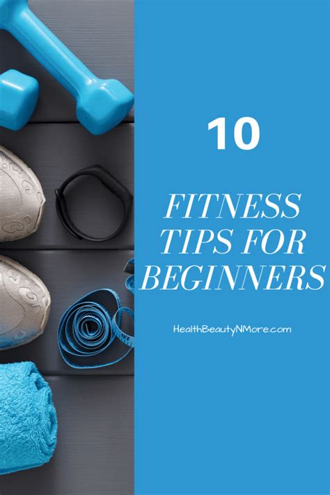 10 Fitness Tips For Beginners Healthbeautynmore