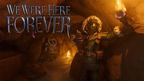 Co Op Adventure Game We Were Here Forever Announced For Ps5 Xbox